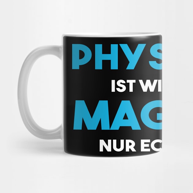 Physik Magie Wissenschaft Lehrer Student Geschenk by DP Clothing